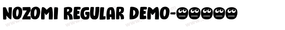 Nozomi Regular Demo字体转换